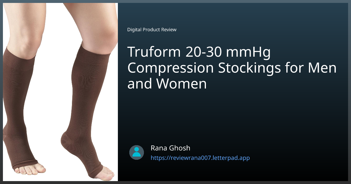 Truform 20-30 MmHg Compression Stockings For Men And Women | By Rana Ghosh